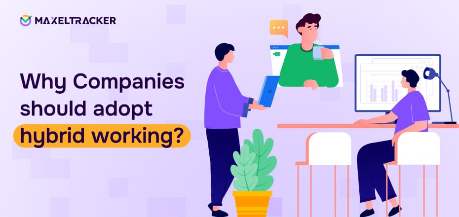 5 Reasons Why Companies Should Adopt Hybrid Working